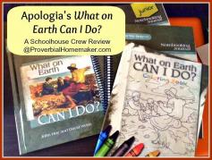 Apologia's What on Earth Can I Do? (Schoolhouse Crew Review) - Proverbial Homemaker