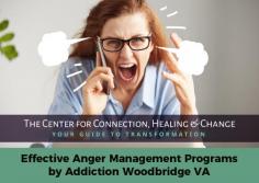 Anger always puts a bad impact on your personality and on your mental health. It’s not a thing to ignore, because anger can harm your health, life and confidence a lot. Addiction Woodbridge VA provides helpful and effective programs for anger management. To get more info about these programs, visit our website today. 
