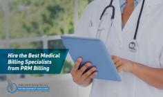 PRM Billing has the best medical billing specialists who can handle your revenue cycle. We have over 16 years of experience in this industry, taking complete responsibility for the financial health of your practice. 