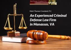 Mark Thomas Crossland, P.C. is an experienced criminal defense law firm in Manassas, VA. We work diligently with each client from start to end and help to reduce their stress.