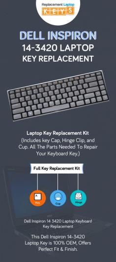 To get Dell Inspiron 14-3420 laptop keys, order online from Replacement Laptop Keys which is a leading online laptop key provider in the USA. We supply full keyboard-key replacement kit, including keycap, retainer clip, and rubber cap.