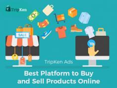 Start online buy and sell products easily with TripKen Ads. Here you can mention everything about your business that will help your buying and selling process easy. 