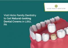 Dental crowns from Hicks Family Dentistry is an ideal solution to repair your broken, weak, or unsightly teeth. We offer one-visit dental crowns to the patients throughout Lititz, PA. Book an appointment today!  
