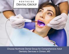 Choose Northside Dental Group for all your adult dental care needs in Clinton, MS. Our range of services includes root canal treatment, screening for oral cancer, dental filling, and more. Book an appointment today!