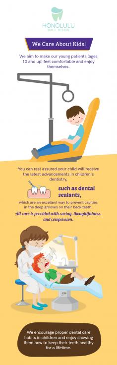For all your kids’ dentistry related needs in Honolulu HI, visit Honolulu Smile Design. With the latest advancements in children's dentistry, we provide an excellent way to prevent cavities and keep their teeth healthy for life.