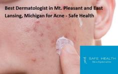 Saif Fatteh, MD, of Lansing Podiatry & Dermatology in Mt. Pleasant and East Lansing, Michigan, offers thorough diagnostic and treatment services for acne. If you’re ready to feel great about your skin, schedule a one-on-one consultation with Dr. Fatteh today. 