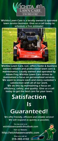 If you are looking for the reputed and experienced professional lawn care service providers in Wichita? Then you have come to the right place. Wichita lawn care is experienced and professional lawn care that is readily available to offer you the best lawn services at the best market rates. http://wichitalawncarellc.com/
