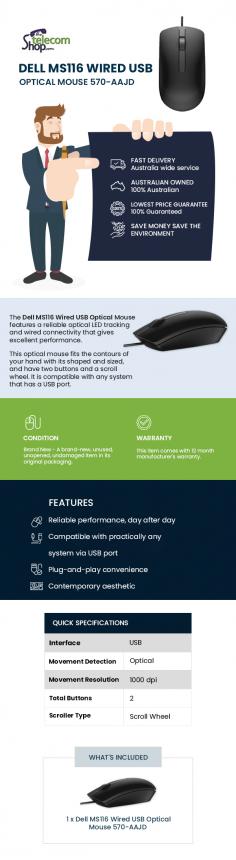 The Dell MS116 Wired USB Optical Mouse 570-AAJD offers a reliable wired connectivity and optical LED tracking that provides excellent performance. It is compatible with most systems via USB port. The Telecom Shop offers it at an unbeatable price with 12 month manufacturer's warranty and super fast country wide delivery. Shop now!