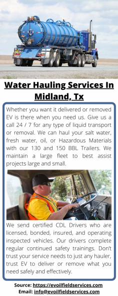  EV is the best water hauling service provider in Midland, Tx. We can haul your salt water, fresh water, oil, or Hazardous Materials with our 130 and 150 BBL Trailers. We maintain a large fleet to best assist projects large and small. 24/7 Give us a call on 432-253-9651 for any type of liquid transport or removal. 