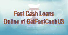 Fast Cash Loans Online |Get Fast Cash US

Apply early for a fast cash loan online from Get Fast Cash US, if approved, you'll get quick cash to your bank account. Apply for fast & secure cash loans online.