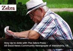 Founded in 2010, The Zebra Press is Alexandria's largest publication publishing all good news in Alexandria. We are the best source for news about Alexandria VA, sports, business, entertainment, opinion, real estate, culture, fashion, community, culture, and more. 
