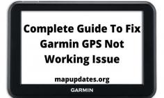 Garmin has worked a lot and made the process of getting Map Update quite an easy one. There is no doubt that Garmin is a great GPS device. It is used by mostly everyone in the US. But sometimes, you might face an issue of of Garmin GPS Not Working, then no need to worry; We are  here 24*7 available to help you. For any instant help, Just feel free to contact our experts or visit our website for more information.
