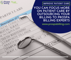 You can focus more on patient care by outsourcing your billing to Prospa Billing Experts.