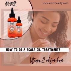 
NVNV Beauty is the best for hair growth oils and foam mousse. The vitamin e oil for hair is preferred by many as it detoxes the scalp. If you are looking for how to do a scalp oil treatment, then try the Let Bee Real growth hair oil. Click to know more. 

https://www.nvnvbeauty.com/products/let-s-bee-real-growth-oil