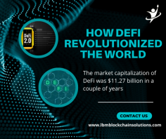 Following are the Steps which are responsible for the revolution of the world


Instant loans within seconds
Highly secured
Lower charges thanks to smart contracts
Automated liquidity
Immutable, Rigid, Uneditable
The market capitalization of DeFi was $11.27 billion in a couple of years

LBM Blockchain Solutions is known for delivering efficient DEFI development services in Punjab. Check out the website to learn more.
