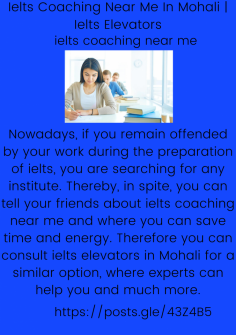 Ielts Coaching Near Me In Mohali | Ielts Elevators Nowadays, if you remain offended by your work during the preparation of ielts, you are searching for any institute. Thereby, in spite, you can tell your friends about ielts coaching near me and where you can save time and energy. Therefore you can consult ielts elevators in Mohali for a similar option, where experts can help you and much more.https://posts.gle/43Z4B5. lithuania.radio/FM/TV