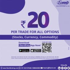 Rs. 20 Per Trade for all options 
Stocks, Currency and Commodity