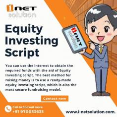 Equity Investing Script will help you get the necessary funds through the internet. Readymade Equity Investing Script is the most secured form of fundraising model and is the right way of seeking funds. It is mainly used to raise money from different investors around the world for your organization's development.