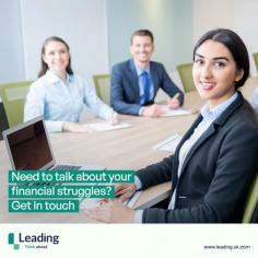 We know that making the decision to talk about your financial struggles is a hard step to take! Even though it's the weekend, don't delay getting in touch with us. Head to our site right now to send us a message, and we'll be in touch for a chat once we're back in the office.

Visit - www.leading.uk.com/contact/