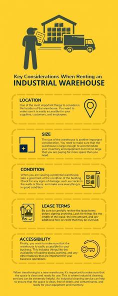 Key Considerations When Renting an Industrial Warehouse
This infographic provides a guide to help businesses make informed decisions when renting an industrial warehouse. Key considerations include the location, size, condition of the building, lease terms, and accessibility. Businesses need to ensure that the space they rent is accessible, in good condition, and meets their operational needs.
Furthermore, when transferring to a new warehouse, it is essential to ensure that the space is clean and ready for use. This is where industrial cleaning services come in. Hiring an industrial cleaning service in Singapore can help businesses ensure that the space is clean, free of debris and contaminants, and ready for their equipment and inventory. This can help save time and money, and ensure a smooth and successful transition to the new warehouse. Industrial cleaning services in Singapore offer various services such as warehouse cleaning, high-pressure cleaning, and industrial equipment cleaning. By hiring industrial cleaning, businesses can focus on their operations and be assured of a clean and safe environment for their employees and customers.