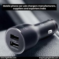 "Discover the leading mobile phone car USB charger manufacturers, suppliers, and exporters in India. Our high-quality chargers ensure fast and reliable charging on-the-go. Browse our wide range of products and find the perfect solution for your charging needs. Trust the experts in mobile phone car USB chargers for unmatched performance and durability. Contact us today!

For any Enquiry Call us at : +91-9999973612  
Or Drop a Mail on : Enquiry@hgdindia.com, Our site : www.hgdindia.com"
