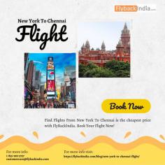 Book on FlyBackIndia.com to enjoy exclusive fares and choose from several payment options. The minimum airfare for a New York to Chennai flight would be $391 for one-way flights and $742 for round trip. Get More Information About Website.
