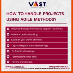 Here is two points for handle projects using Agile Methods. 
  
Foster cross-functional teamwork, openness, and adaptability to provide value incrementally and iteratively. 
  
Maintain priorities while adjusting to changes by engaging in frequent feedback loops and ongoing improvement. 
  
  
Follow VaST ITES INC. for more updates. 
  
Visit our website: 
www.vastites.ca 
Mail us at: 
info@vastites.ca