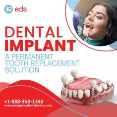 Dental Implant | Emergency Dental Service

Say goodbye to gaps in your smile with Dental Implants!  Enjoy a permanent tooth replacement solution that looks, feels, and functions just like your natural teeth. Regain confidence and a stunning smile!  Schedule an appointment at 1-888-350-1340. 