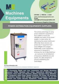 Power Distribution Equipments Suppliers 
MachinesEquipments is one of the prominent Power Distribution Equipments Suppliers in India as well as in China. The process of transferring power from the grid to individual structures is known as power distribution. All of our items are extremely affordable and simple to use.
For more details visit us at: https://www.machinesequipments.com/power-distribution-equipment 
