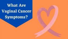 Explore details on early signs of what does vaginal cancer look like including vaginal bleeding, discharge, etc. Know more about the common vaginal cancer (tumor) signs at Livlong.