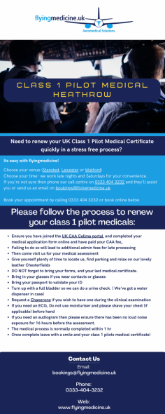Need to renew your UK Class 1 Pilot Medical Certificate quickly in a stress free process? 
 
Its easy with flyingmedicine!

Know more: https://www.flyingmedicine.uk/class1-pilot-medicals-uk-caa

