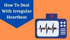 Learn about arrhythmia treatment at home medications for your irregular heartbeats. Read more about how to cure irregular heartbeat naturally at Livlong.
