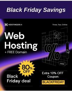 Hostinger Black Friday Deals* *Up to 80% Off Hosting Plans with Free Domain & Extra Months free: https://bit.ly/3udTyxf 
Use 