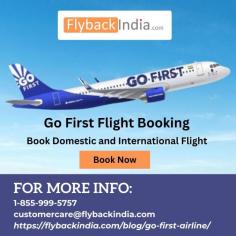 Avail offers on Go First flight booking at FlybackIndia. Get information about Go First Airlines like flight status, check-in, airfare, schedule and baggage. Book Go First domestic and international flight tickets online at the lowest prices on FlybackIndia.