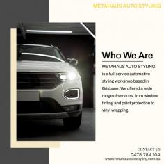 Experience the epitome of auto sophistication with METAHAUS AUTO STYLING premier window tinting service in Brisbane South. Expert tinting, warps, detailing, PPF & ceramic coating.
Visit here:https://www.metahausautostyling.com.au/