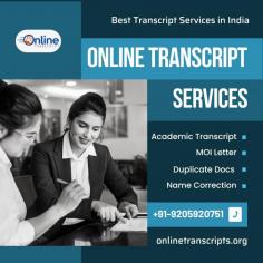 Online Transcript is a Team of Professionals who helps Students for applying their Transcripts, Duplicate Marksheets, and Duplicate Degree Certificate ( Incase of loss or damaged) directly from their Universities, Boards, or Colleges on their behalf. Online Transcript focuses on issuing Academic Transcripts and ensuring that the same gets delivered safely & quickly to the applicant or at the desired location. https://onlinetranscripts.org/
