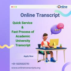 Online Transcript is a Team of Professionals who helps Students apply their Transcripts, Duplicate Marksheets, and Duplicate Degree Certificate (In case of lost or damage) directly from their Universities, Boards, or Colleges on their behalf. Online Transcript focuses on issuing Academic Transcripts and ensuring that the same gets delivered safely & quickly to the applicant or at the desired location. https://onlinetranscripts.org/