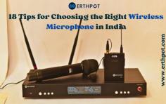 Navigating the world of wireless microphones in India becomes more straightforward with these 18 tips. Erthpot.com offers a curated selection of professional wireless microphones, making it easier for you to find the perfect audio solution for your unique requirements. Elevate your performances and presentations with a wireless microphone that aligns with your professional goals.