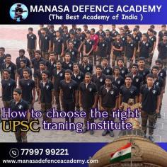 How to choose the right UPSC training institute .

