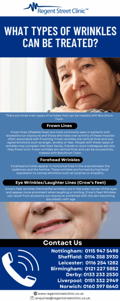 Wrinkles can be successfully treated with a protein called Botulinum Toxin of which BOTOX® and AZZALURE® are trade names of products made by Allergan and Galderma respectively.

Know more: https://www.regentstreetclinic.co.uk/anti-wrinkle-treatment/