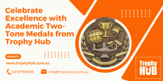 Celebrate Excellence with Academic Two-Tone Medals from Trophy Hub
