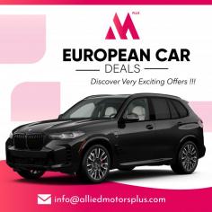 Buy European Cars with Our Exporter

Our expertise in trading for the best deals at European car includes BMW, Audi, Volkswagen, etc. We can also source vehicles as per customer requirements and customize with additional features. Send us an email at info@alliedmotorsplus.com for more details.