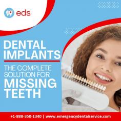 Dental Implants | Emergency Dental Service

Dental implants give a complete solution for missing teeth by providing stability, functionality, and a natural appearance. We surgically implant artificial tooth roots in the jawbone to provide a solid foundation for replacement teeth. Trust Emergency Dental Service for expert implant care. Schedule an appointment at 1-888-350-1340.