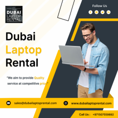 If you are seriously looking for best Laptop Rental in Dubai? Then Dubai Laptop Rental is one of the best Supplier of Laptops in Best prices ever. For More info Contact us: +971-50-7559892 Visit us: https://www.dubailaptoprental.com/