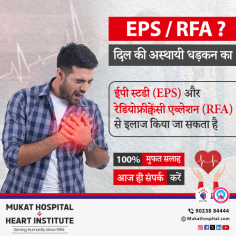 Discover specialized EP studies and RFA procedures for arrhythmias at Mukat Hospital. Our expert team offers comprehensive diagnostic evaluations and advanced treatments for cardiac rhythm disorders. Find personalized care and innovative solutions for managing arrhythmias efficiently. Web: https://www.mukathospital.com/electrophysiology-study-radiofrequency-ablation/