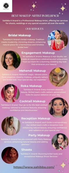 Sahibba K Anand - the best makeup artist in Delhi NCR! Elevate your beauty with expert skills and personalized touches