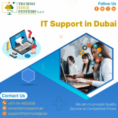 Techno Edge Systems LLC offers the most wanted services of IT Support in Dubai. We can ensure your business remains functional throughout the year with little to no downtime. For More Info Contact us: +971-54-4653108 Visit us: https://www.itamcsupport.ae/services/it-support-in-dubai/