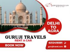 Delhi to Agra Taxi