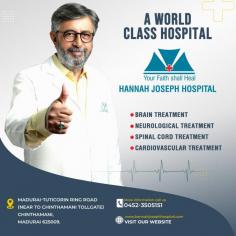 Hannah Joseph Hospital | Neurosurgery Hospital Madurai

The goal of the Department of Neurosciences is ultimately leading to improved therapies and care for patients with neurological disorders and conditions.

