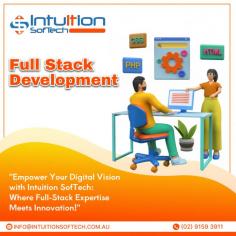 Discover unparalleled expertise and reliability in full-stack development with Intuition SofTech. Our dedicated team is committed to crafting scalable and innovative web solutions tailored to elevate your business. Contact us today to embark on a journey of digital excellence.